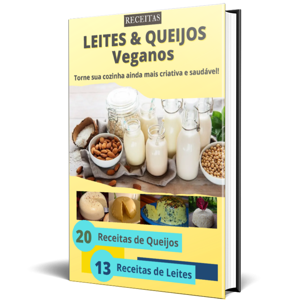 🎁 Bónus 5: Leites e Queijos Veganos Aprenda a preparar 13 tipos de leites vegetais e 20 queijos caseiros. Mais económico e saudável.  OFERTA
