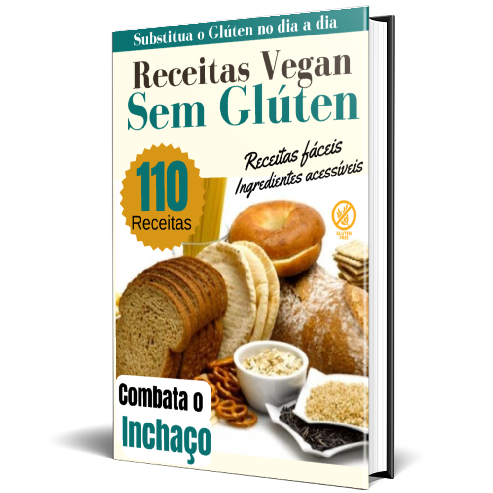 🎁 Bónus 7: 110 Receitas Veganas Sem Glúten Receitas para quem procura refeições veganas e sem glúten. Ideal para melhorar a digestão, reduzir inflamações e viver de forma mais saudável.  OFERTA